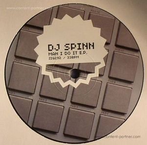Cover for DJ Spinn · Man I Do It EP (12&quot;) (2011)