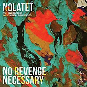 Cover for Nolatet · No Revenge Necessary (CD) (2018)