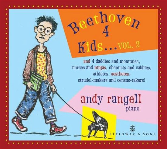 Cover for Rangell · Ludwig Van Beethoven: Beethoven 4 Kids. Vol.2 (CD) (2021)