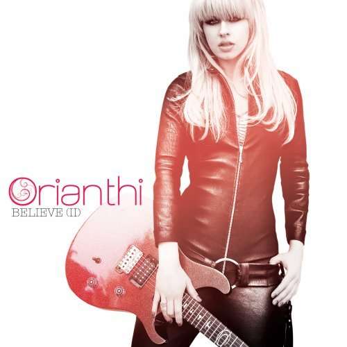 Cover for Orianthi · Believe Again (CD) (2010)