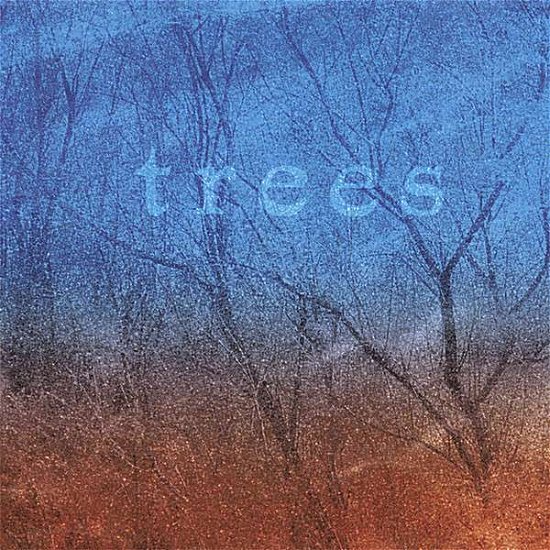 Cover for Trees (CD) (2006)