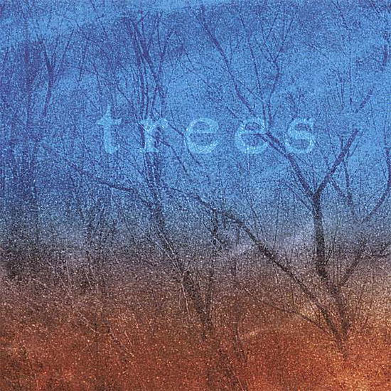 Trees - Trees - Muzyka - CD Baby - 0634479419775 - 7 listopada 2006