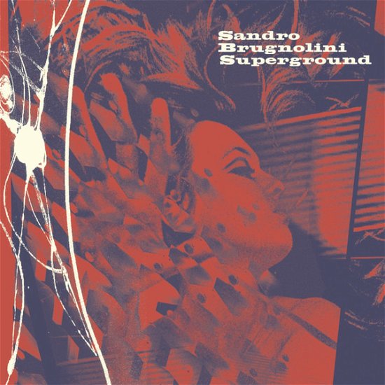 Cover for Sandro Brugnolini · Superground (LP) [Limited edition] (2019)