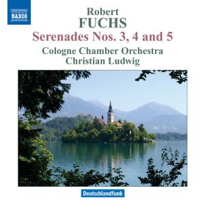 Fuchsserenades No 34 5 - Cologne Chamber Orludwig - Musikk - NAXOS - 0747313260775 - 26. mars 2012