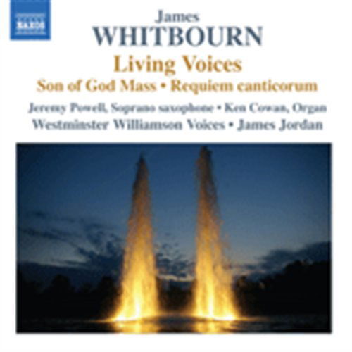 Cover for Whitbourn / Westminster Williamson Voices · Living Voices &amp; Other Choral Works (CD) (2011)