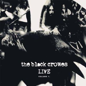 Cover for The Black Crowes · Live - Vol.1 (LP) [Deluxe, Limited edition] (2015)