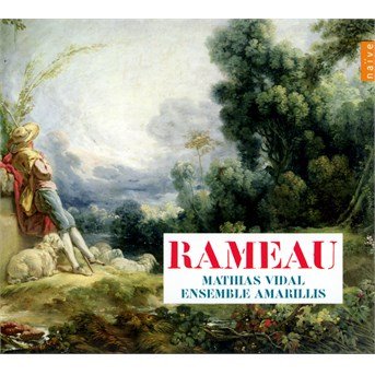 Cover for Rameau / Mathias Vidal Amarillis · Chamber Works (CD) (2014)