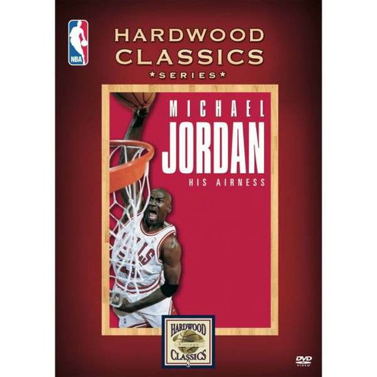 Nba Hardwood Classics: Michael Jordan - His - Nba Hardwood Classics: Michael Jordan - His - Movies - Team Marketing - 0825452513775 - September 23, 2014