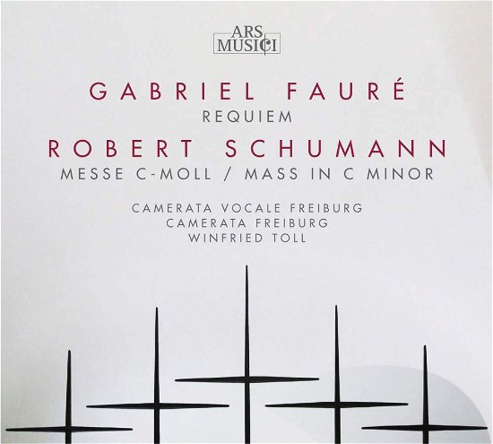 Faure: Requiem Op. 48 - Camerata Vocale Freiburg / Toll - Musiikki - ARS MUSICI - 0885150321775 - maanantai 24. lokakuuta 2011