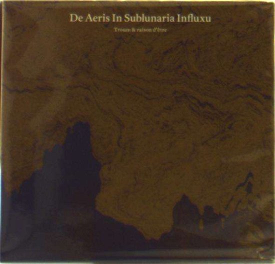 Cover for Troum &amp; Raison D'etre · De Aeris In Sublunaria Influxu (CD) (2015)