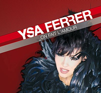 Cover for Ysa Ferrer · On Fait l'Amour (CD) (2019)