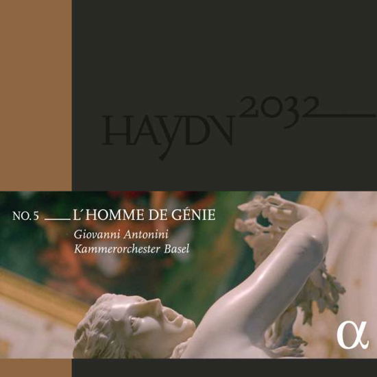 Haydn 2032 No.5: L'homme De Genie - Antonini, Giovanni / Kammerorchester Basel - Musique - ALPHA - 3760014196775 - 8 décembre 2017