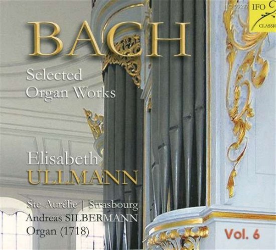 Cover for Johann Sebastian Bach (1685-1750) · Orgelwerke (CD) (2016)