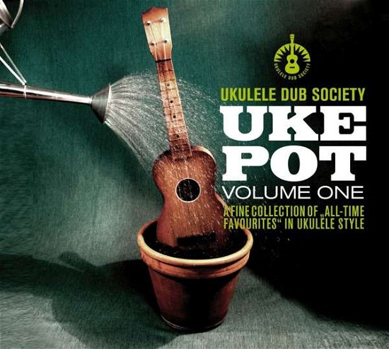 Uke Pot Vol. 1 - Ukulele Dub Society - Musik - PHAZZ-A-DELIC - 4260082360775 - 16. juni 2017