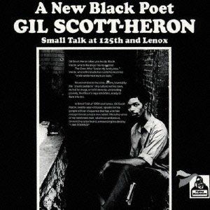 Cover for Gil Scott-heron · Small Talk at 125th and Lenox (CD) [Japan Import edition] (2015)