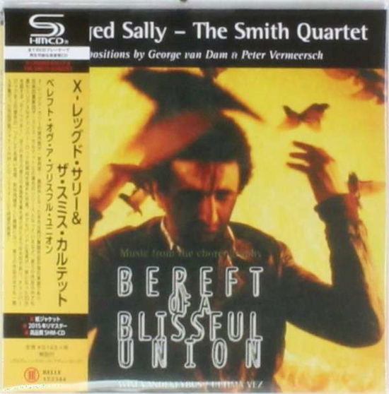 Cover for X-legged Sally · Bereft of the Blissful Union (CD) [Japan Import edition] (2015)