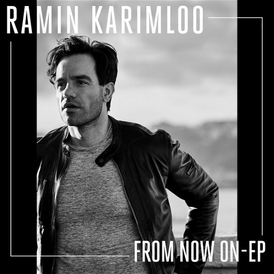 Cover for Ramin Karimloo · From Now on - EP (CD) [Japan Import edition] (2019)