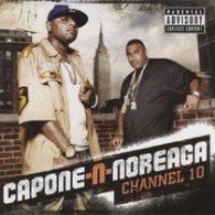Cover for Capone-n-noreaga · Channel 10 (CD) [Japan Import edition] (2009)