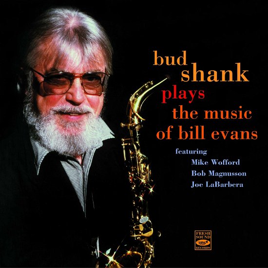 Cover for Bud Shank · Plays the Music of Bill Evans (CD) [Japan Import edition] (2020)