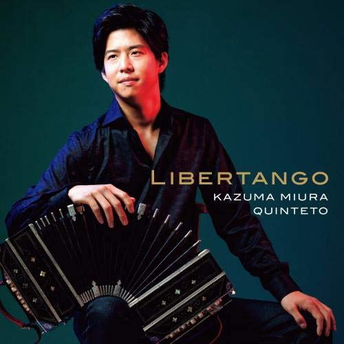 Cover for Miura Kazuma · Libertango (CD) [Japan Import edition] (2018)