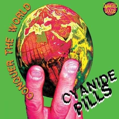 Cover for Cyanide Pills · Conquer the World (VINIL) (2013)