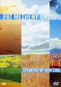 Cover for Pat Metheny Group · Speaking Of Now - Live (DVD) (2003)