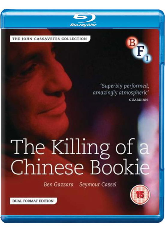 The Killing Of A Chinese Bookie Blu-Ray + - The Killing of a Chinese Bookie 2disc Editio - Filmes - British Film Institute - 5035673011775 - 15 de julho de 2013