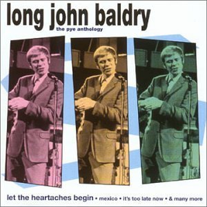 Cover for Long John Baldry · Let the Heartaches Begin (CD) (2006)
