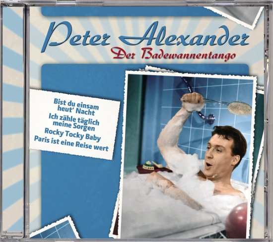 Cover for Alexander Peter · Der Badewannentango (CD) (2017)
