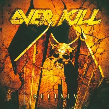 Cover for Over Kill · RelixIV LTD DIGI CD (CD) (2009)