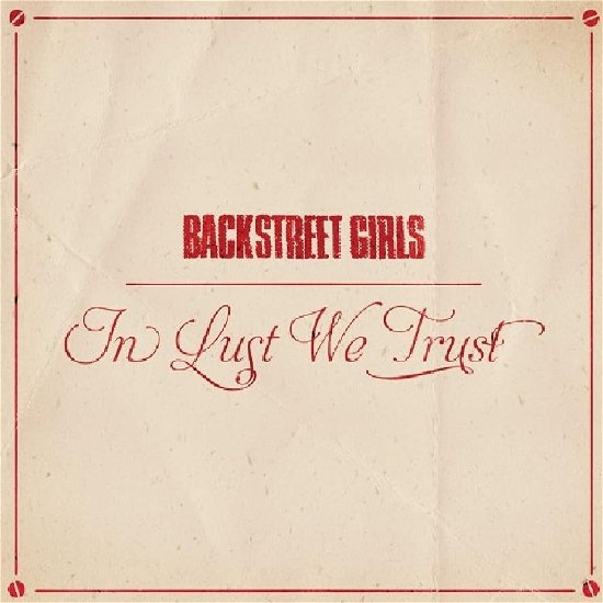 Cover for Backstreet Girls · In Lust We Trust (CD) (2023)