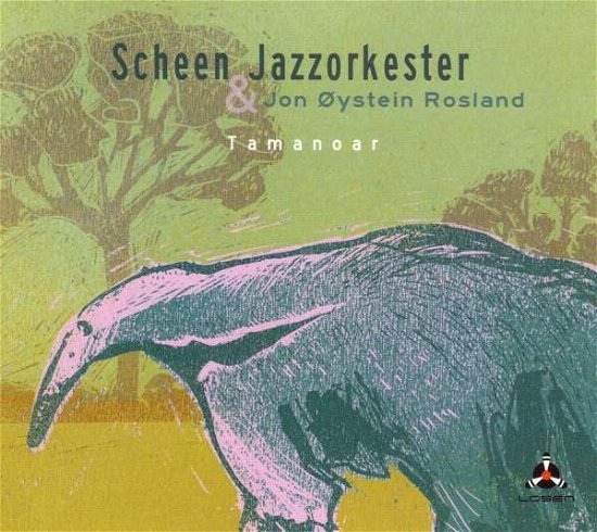 Cover for Scheen Jazzorkester / Rosland,jon Oystein · Tamanoar (CD) [Digipak] (2018)