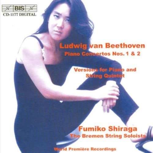 Piano Concertos 1 & 2 - Beethoven / Shiraga / Bremen String Soloists - Musik - Bis - 7318590011775 - 27. februar 2001