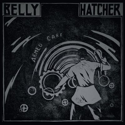 Cover for Belly Hatcher · Armed Care (LP) (2023)