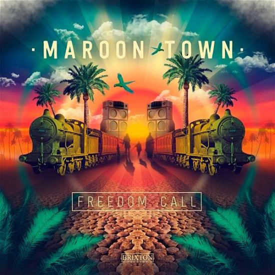 Freedom Call - Maroon Town - Muziek - BRIXTON - 8437007552775 - 27 juli 2018