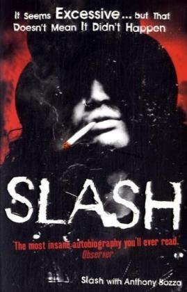Cover for Slash · Slash: The Autobiography (Paperback Bog) (2008)