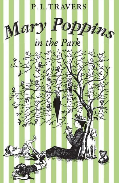 Cover for P. L. Travers · Mary Poppins in the Park (Pocketbok) (2016)