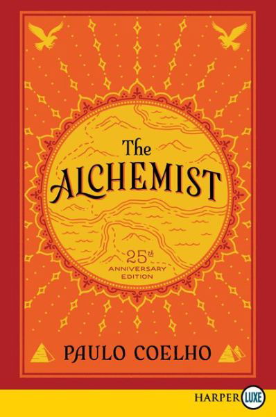 The Alchemist 25th Anniversary Lp: a Fable About Following Your Dream - Paulo Coelho - Livros - HarperLuxe - 9780062326775 - 15 de abril de 2014