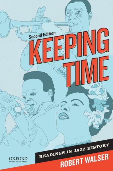 Cover for Robert Walser · Keeping Time: Readings in Jazz History (Paperback Bog) (2014)