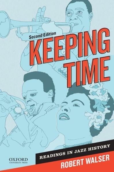 Cover for Robert Walser · Keeping Time: Readings in Jazz History (Paperback Book) (2014)