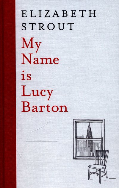Cover for Elizabeth Strout · My Name is Lucy Barton (Taschenbuch) (2016)