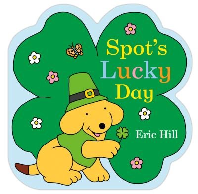 Cover for Eric Hill · Spot's Lucky Day (Kartongbok) (2022)