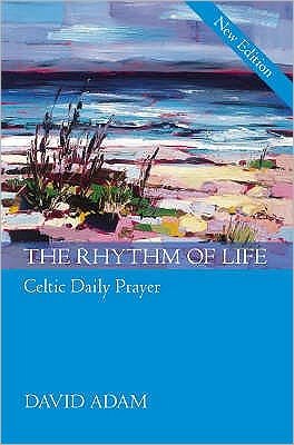 Cover for Adam, David, The Revd Canon · The Rhythm of Life (Paperback Book) (2008)