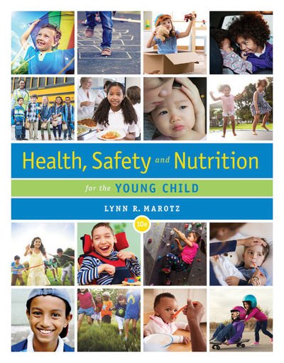 Cover for Marotz, Lynn (University of Kansas (Emerita)) · Health, Safety, and Nutrition for the Young Child (Pocketbok) (2019)