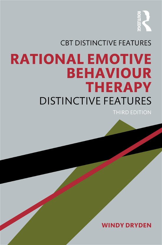 Cover for Dryden, Windy (Goldsmiths, University of London, UK) · Rational Emotive Behaviour Therapy: Distinctive Features - CBT Distinctive Features (Paperback Bog) (2021)