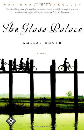 Cover for Amitav Ghosh · The Glass Palace: a Novel (Paperback Book) [Reprint edition] (2002)