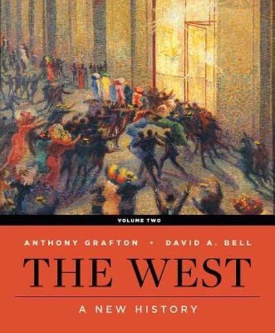 Cover for David A. Bell · West A New History (Book) (2018)