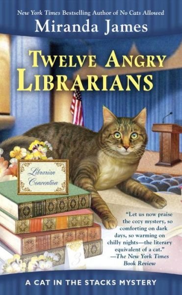 Cover for Miranda James · Twelve Angry Librarians (Pocketbok) (2018)