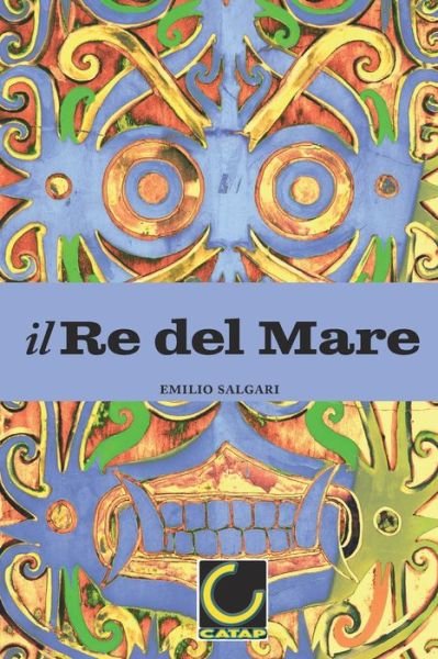 Cover for Emilio Salgari · Il Re del Mare (Paperback Book) (2020)