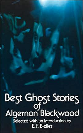 Cover for Algernon Blackwood · Best Ghost Stories of Algernon Blackwood (Paperback Book) [New edition] (2000)